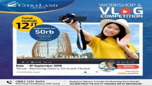 Workshop & Vlog Competition 2019 di PT Panasia Griya Mekarasri