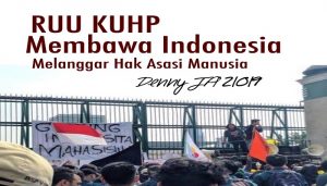 RUU KUHP Membawa Indonesia  Melanggar Hak Asasi Manusia