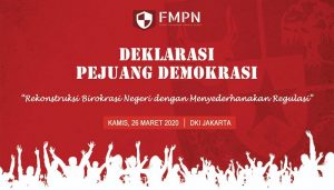 FMPN Deklarasikan Pejuang Demokrasi