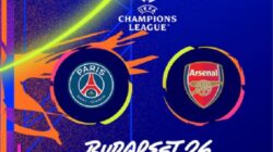 Final Liga Champions 2026: Arsenal Kejar Mimpi, PSG Bidik Dominasi Eropa