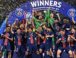 Arsenal Gagal Wujudkan Mimpi Eropa, PSG Kembali Angkat Trofi Liga Champions