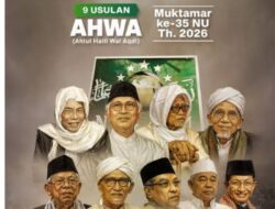 Apa Itu AHWA dalam Pemilihan Ketua Umum PBNU?